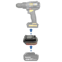Charger l'image dans la galerie, Adaptateur de batterie Makita 18V vers CAT 18V
